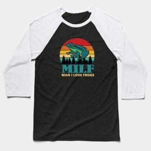 MILF - Man I Love Frogs - funny vintage Baseball T-Shirt